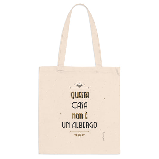 Questa casa non è un albergo