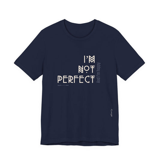 I'm not perfect