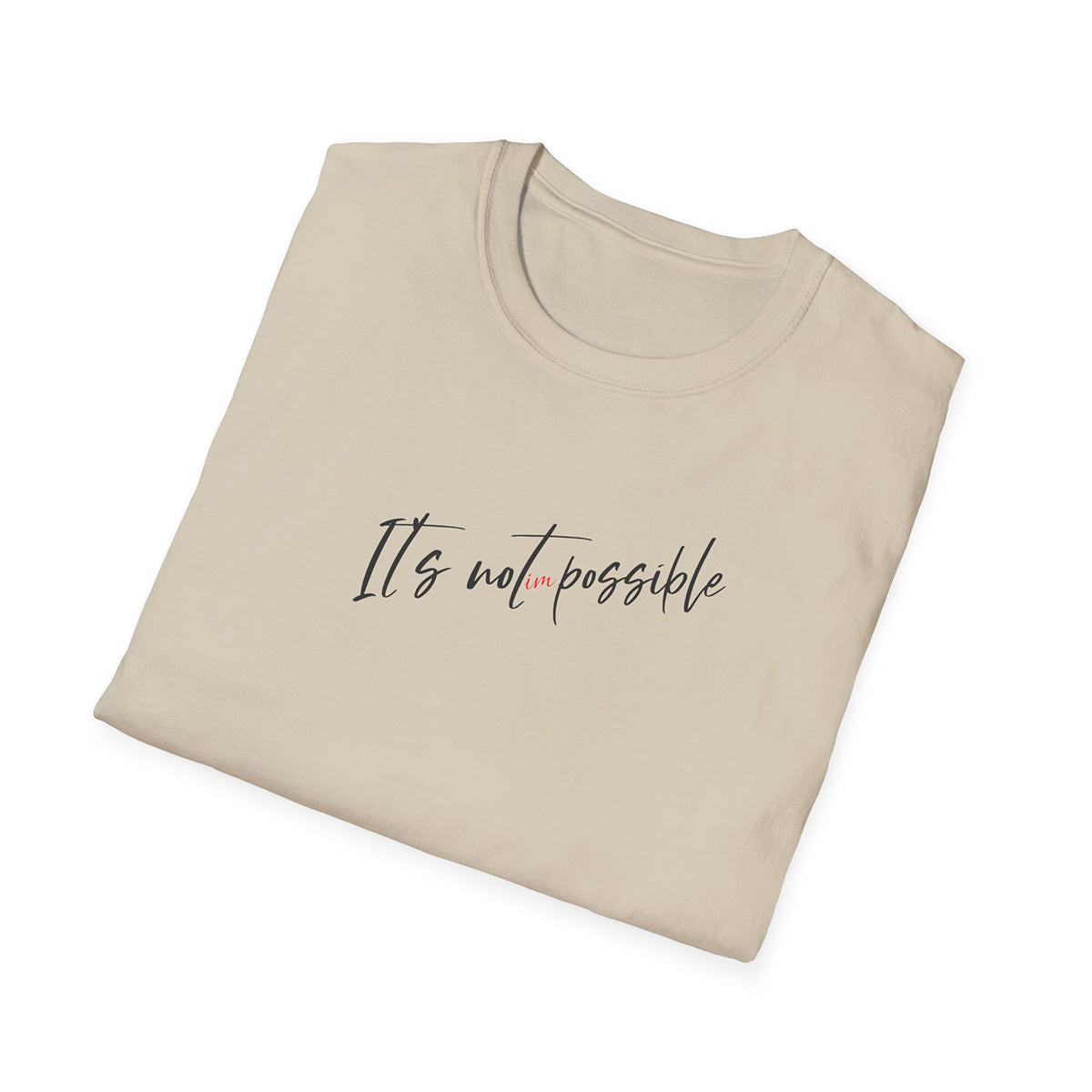 It's not  Im possible
