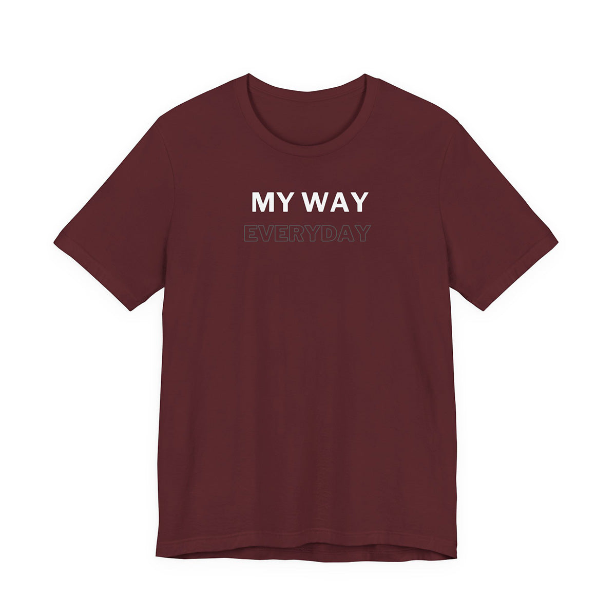 My way everyday