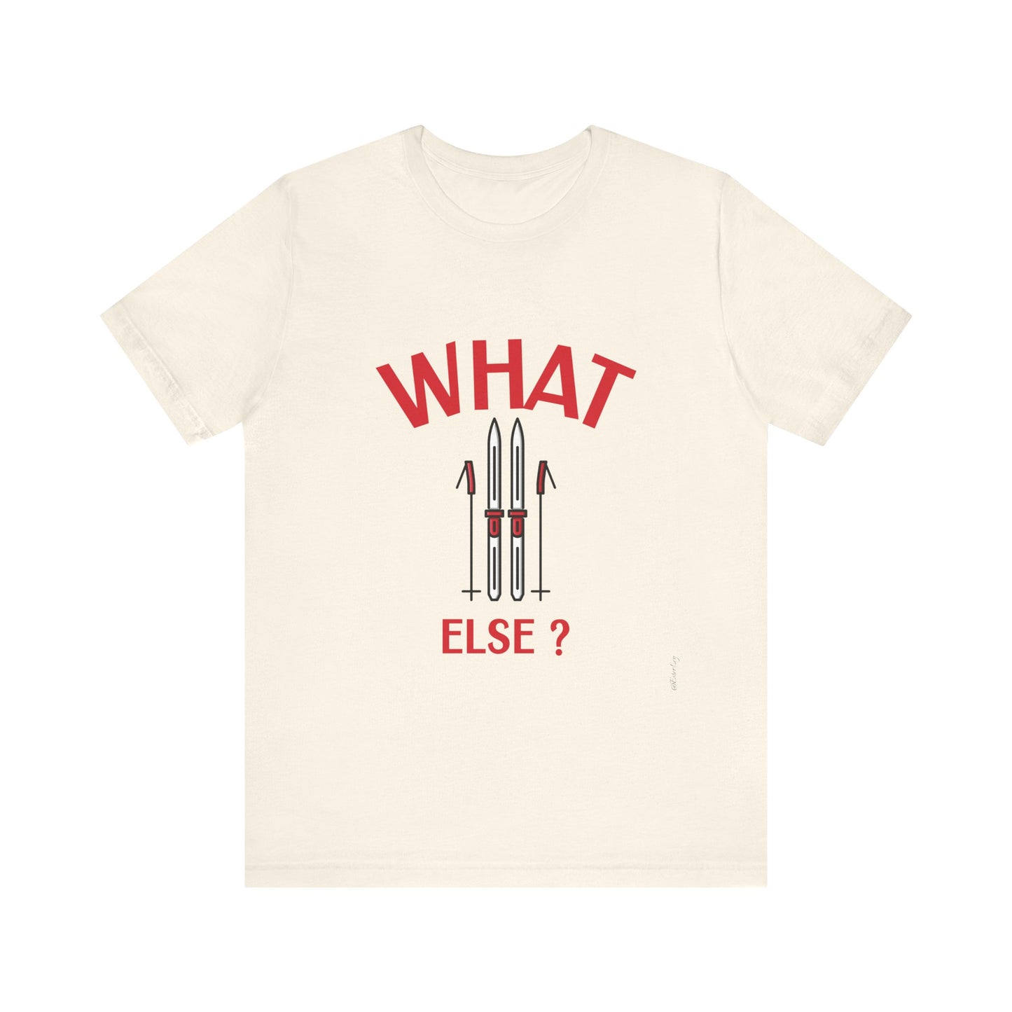 What else ski t-shirt  -più colori disponibili-